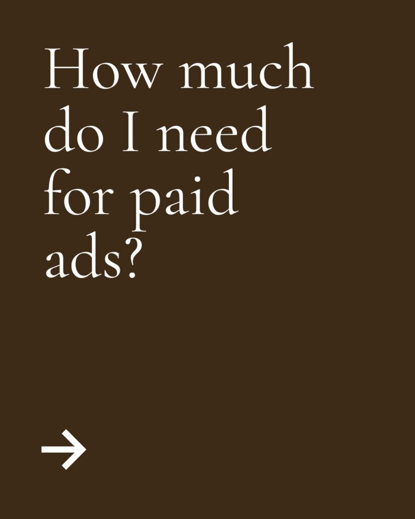 how much do I need for paid ads